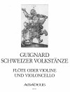 GUIGNARD Swiss folk dances (flute(violin) & cello)