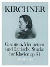 KIRCHNER Gavottes, minuets and lyric pieces op. 64