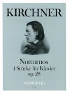 KIRCHNER Notturnos op. 28 - 4 pieces for piano
