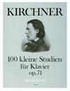 KIRCHNER 100 Short studies op.71 (Complet edition)