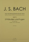 BACH - Wohltemperiertes Klavier Teil 2, Heft 3